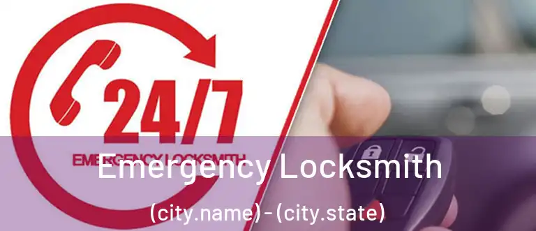  Emergency Locksmith (city.name) - (city.state)